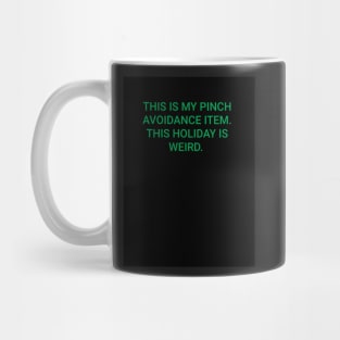 Pinch Avoidance Item Mug